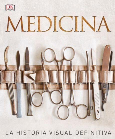 Medicina "La historia visual definitiva".