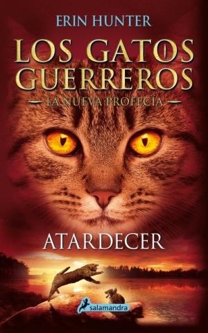 Atardecer "(Los Gatos Guerreros. La Nueva Profecía - 6)"