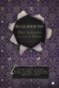Bleak House Inn "Diez huéspedes en casa de Dickens"