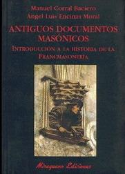 Antiguos documentos masónicos "Introducción a la historia de la francmasonería". 