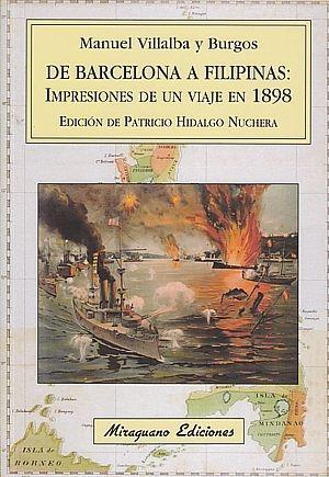 De Barcelona a Filipinas. Impresiones de un viaje en 1898.