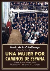 Una mujer por caminos de España.