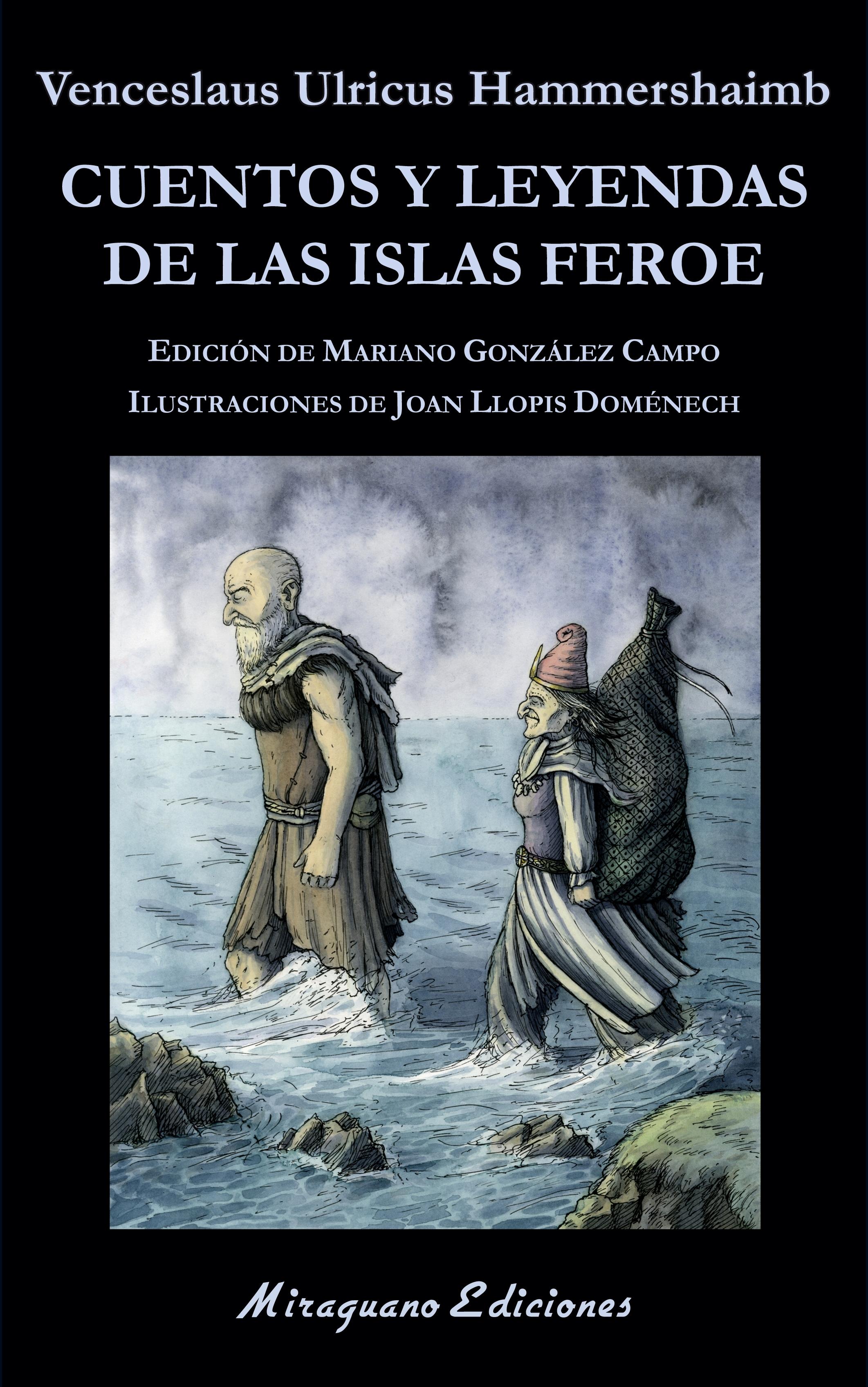 Cuentos y leyendas de las Islas Feroe. 
