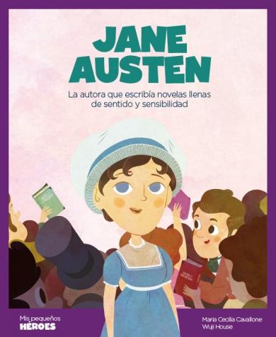 Jane Austen. La autora que escribía novelas llenas de sentido y sensibilidad. 