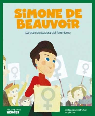 Simone de Beauvoir "La gran pensadora del feminismo"