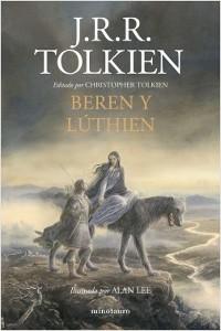 Beren y Lúthien "(Serie Relatos de la Tierra Media)". 