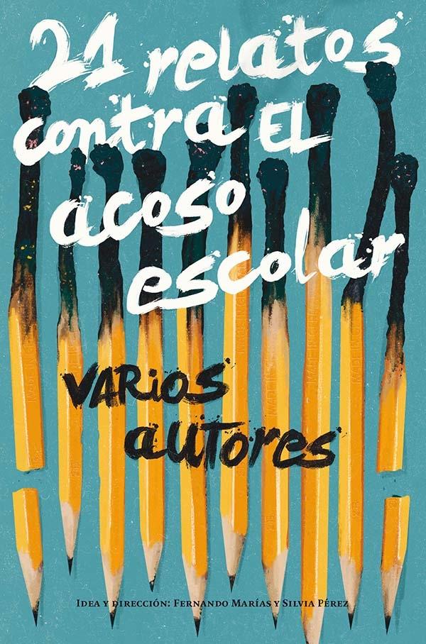 21 relatos contra el acoso escolar.