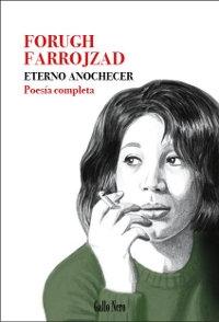 Eterno anochecer "Poesía completa".