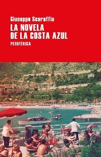 La novela de la Costa Azul