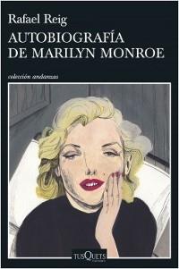Autobiografía de Marilyn Monroe. 