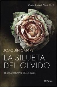 La silueta del olvido "Premio Azorín de novela 2019". 