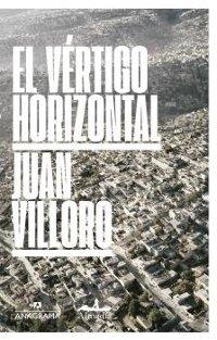 El vértigo horizontal. Una ciudad llamada México. 