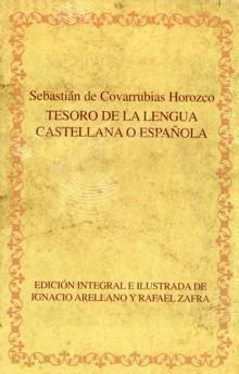 Tesoro de la lengua castellana o española "(Incluye CD)". 