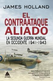 El contraataque aliado "La Segunda Guerra Mundial en Occidente, 1941-1942".