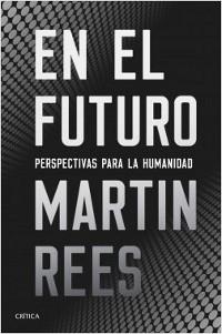 En el futuro. Perspectivas para la humanidad.