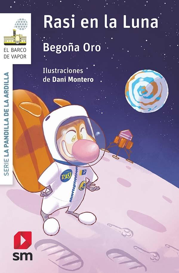 Rasi en la Luna "(Serie La pandilla de la ardilla - 14)".