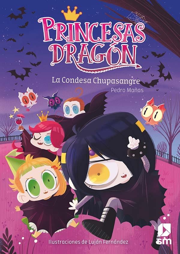 La Condesa Chupasangre "(Princesas Dragón - 9)".