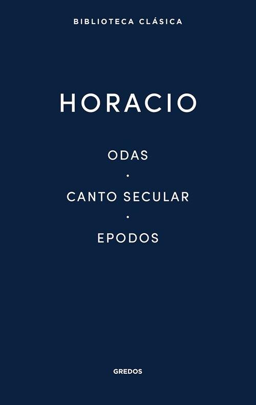 Odas / Canto secular / Epodos. 