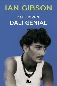Dalí joven, Dalí genial. 