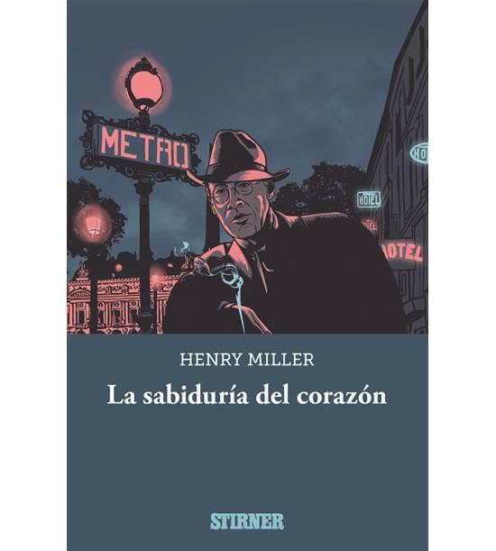 La sabiduría del corazón.