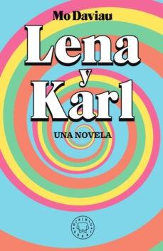 Lena y Karl "Una novela". 