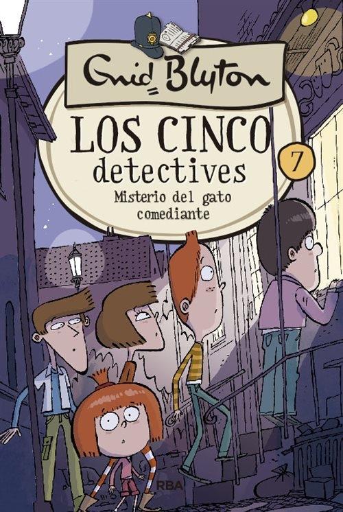 Misterio del gato comediante "(Los cinco detectives - 7) ". 