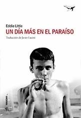 Un día más en el paraíso.