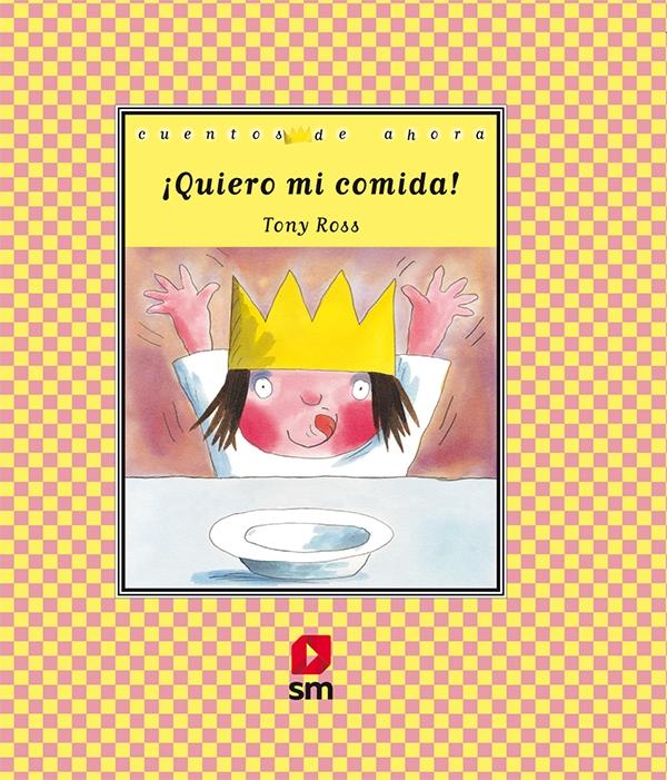 ¡Quiero mi comida!.