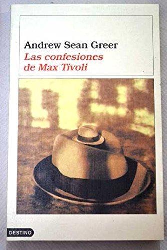 Las confesiones de Max Tivoli. 