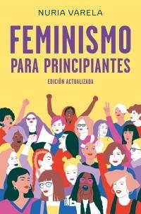 Feminismo para principiantes "(Edición actualizada)". 