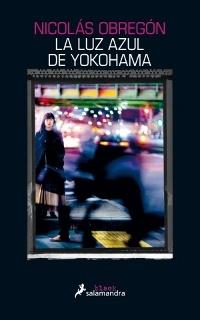 La luz azul de Yokohama.