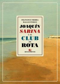 Joaquin Sabina y  el club de Rota. 