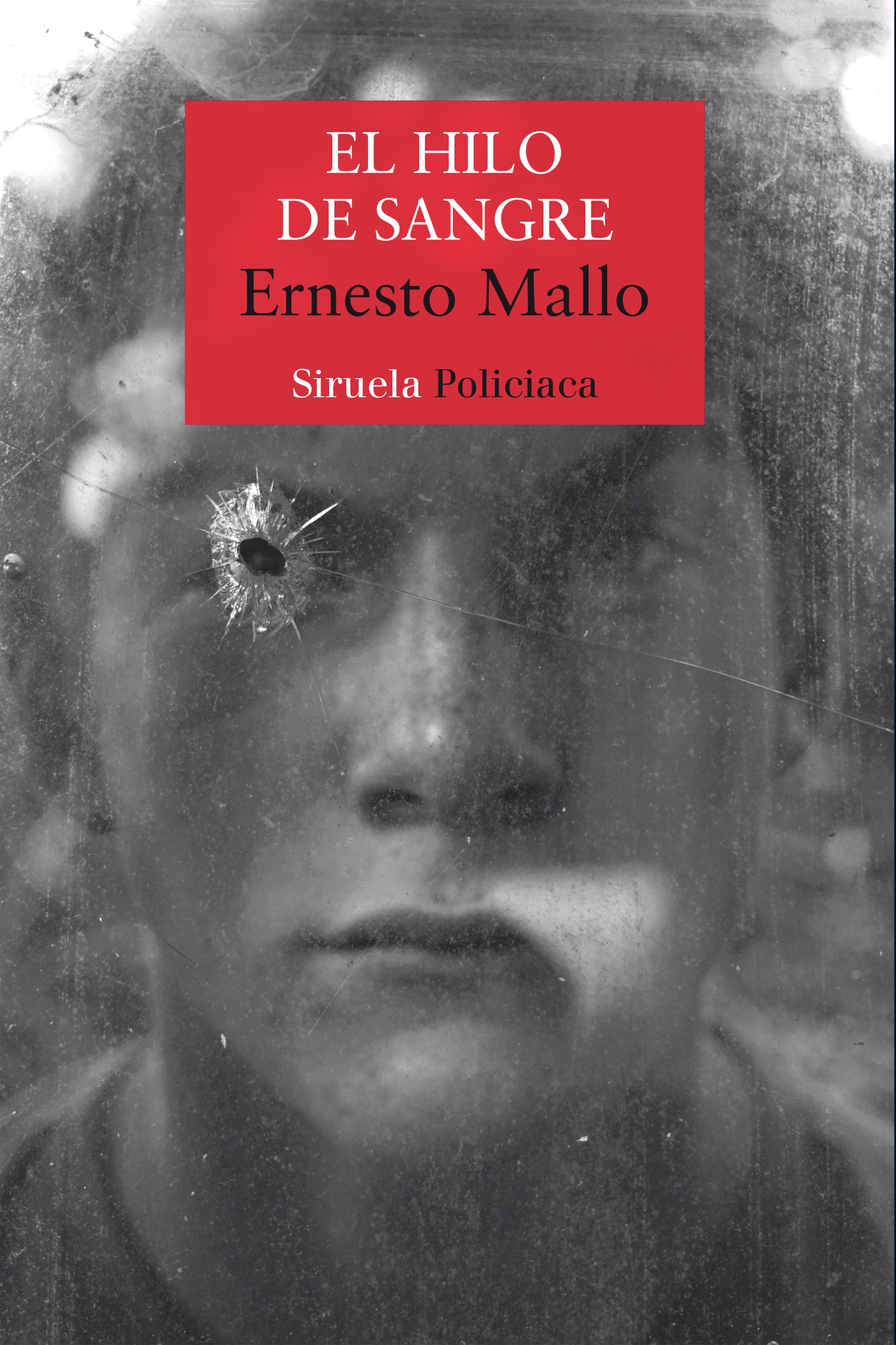 El hilo de sangre "(Comisario Lascano - 5)".