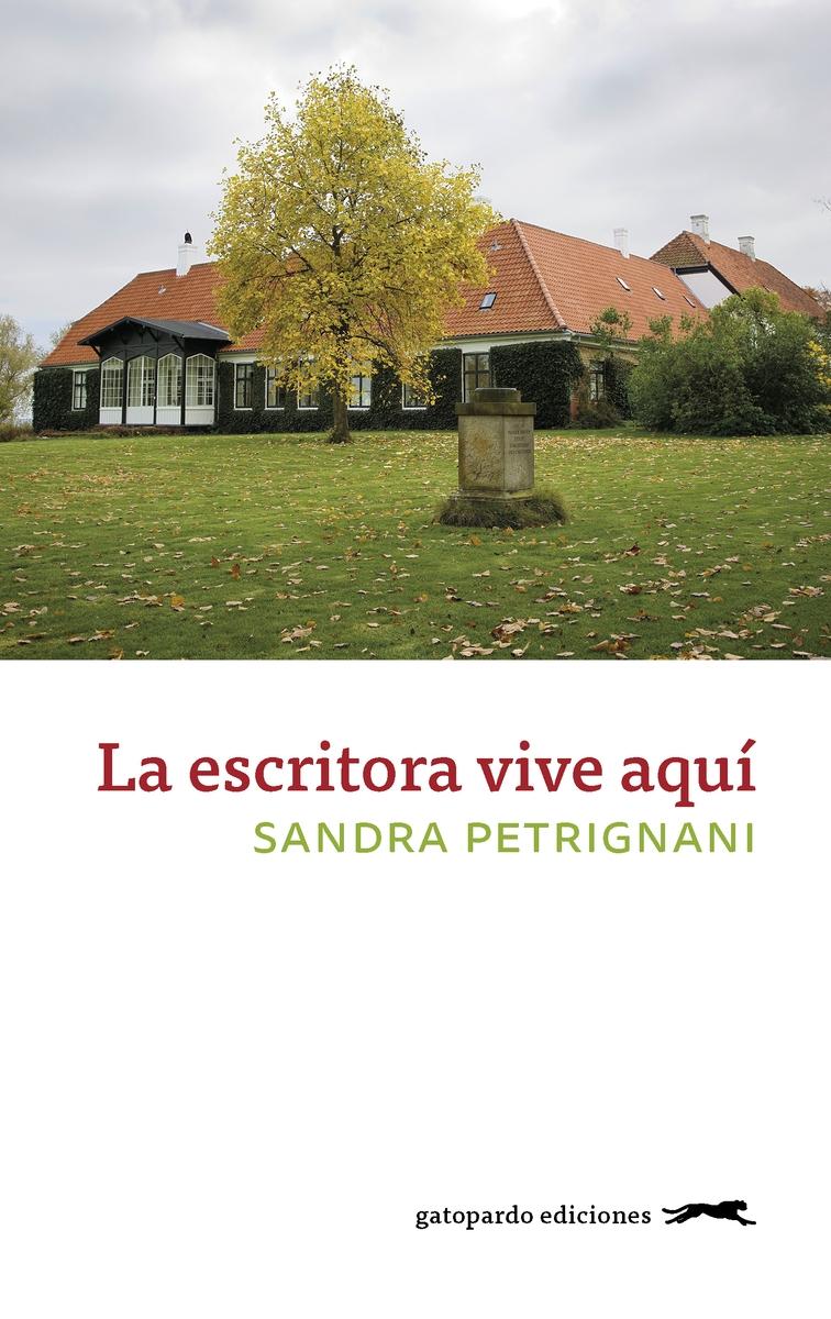 La escritora vive aquí.