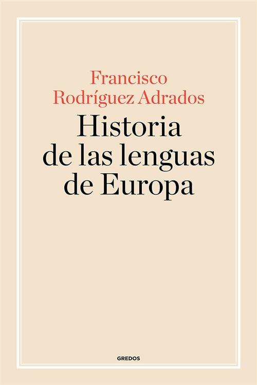 Historia de las lenguas de Europa. 