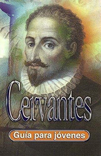 Cervantes "(Guía para jóvenes)". 