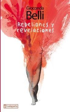 Rebeliones y revelaciones. 