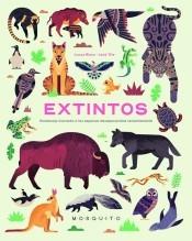Extintos "Homenaje ilustrado a las especies desaparecidas recientemente"