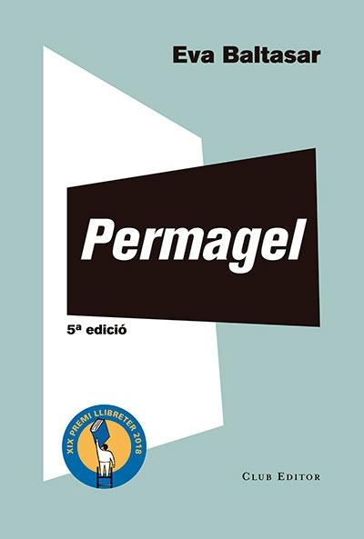 Permagel. 