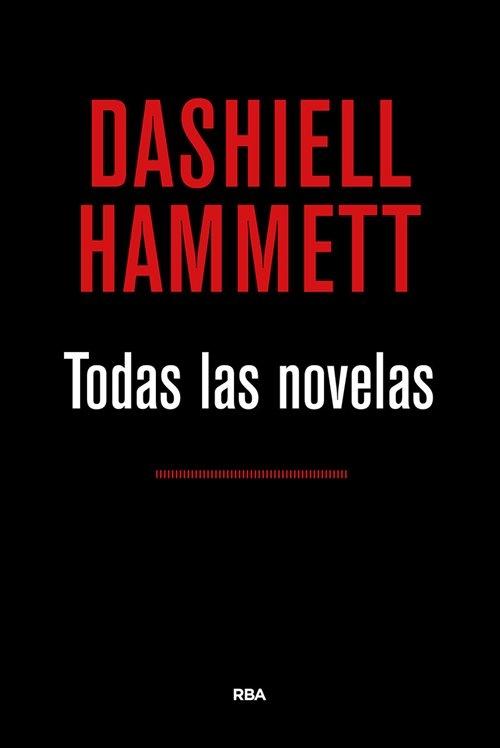 Todas las novelas (Dashiell Hammett)