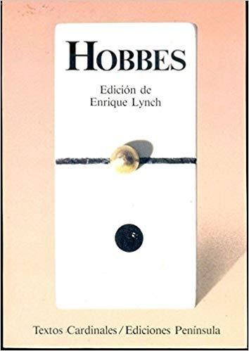 Hobbes: Antología "(Edición de Enrique Lynch)". 