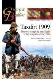 Taxdirt 1909. Heroica carga de caballería en la Campaña de Melilla