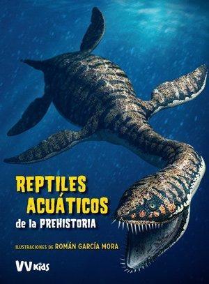 Reptiles acuáticos de la Prehistoria. 