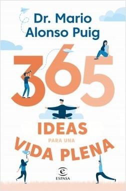 365 ideas para una vida plena. 