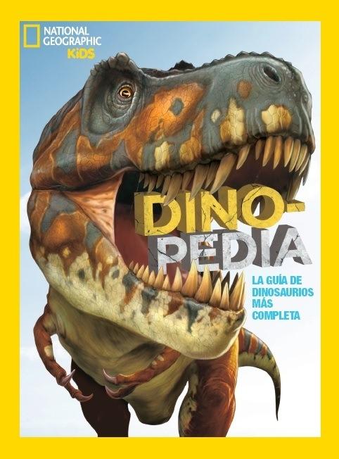 Dinopedia "La guía de dinosaurios más completa". 