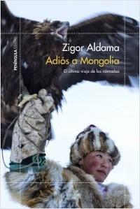 Adiós a Mongolia "El último viaje de los nómadas". 