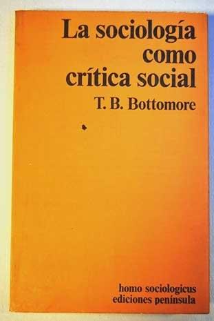 La sociología como crítica social. 