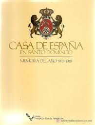 Casa de España en Santo Domingo. Memoria del año 1917-1918