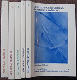 Actas Irvine-92. Asociación Internacional de Hispanistas - (5 Vols.). 