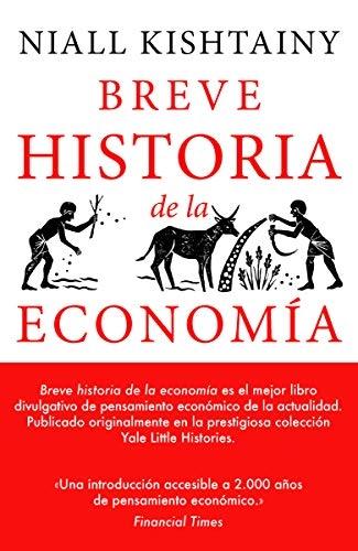 Breve Historia de la Economía. 